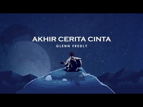 Glenn Fredly - Akhir Cerita Cinta