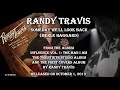 Randy Travis - Someday We'll Look Back (2013)