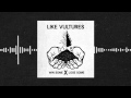 Like Vultures - If I Was The Devil - Stream 