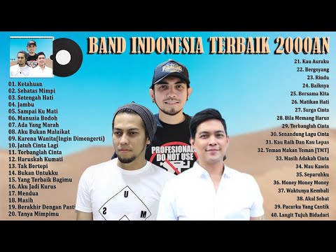 Matta Band, Nano, Ada Band Terbaik 2000an [Full Album] Lagu Pop Indonesia Tahun 2000an Terpopuler
