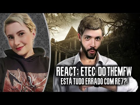 REact: "Está Tudo Errado com RESIDENT EVIL 7 PT.1" do @TheMFW