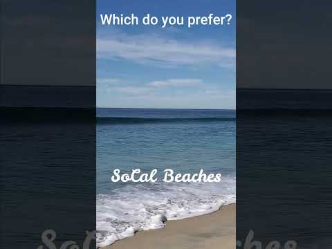 Who does it better? NorCal vs. SoCal Beaches!