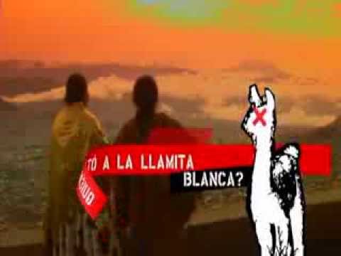 Quién Mató a la Llamita Blanca?