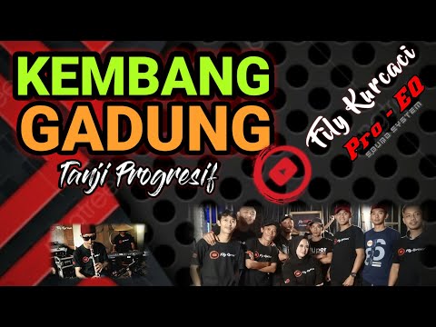 KEMBANG GADUNG versi TANJI PROGRESIF || live sessions FILY KURCACI music