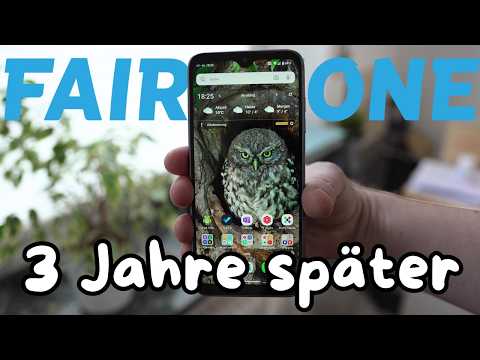 Ist das Fairphone 4 nach drei Jahren immer noch eine gute Wahl?