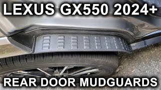 Lexus GX550 & Toyota Land Cruiser (2024-2026): Rear Door Mudguards (Splash Guards) Installation.