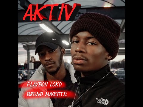PLAYBOII LOKO ft. Bruno Mascote - Aktiv 🔋 (Directed by: Vikpela)