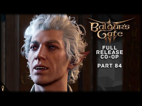 If It Ain't Tied Down...It's Mine...Darling... - Baldur's Gate 3 CO-OP Part 84