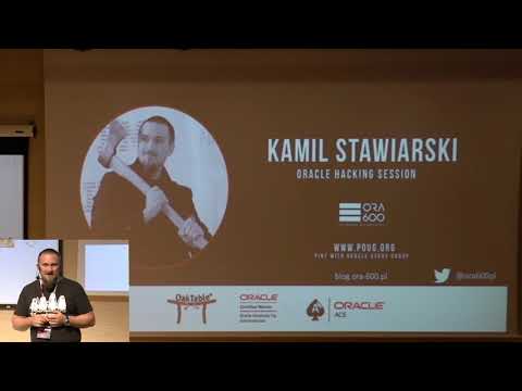 05. x33fcon 2018 - Oracle Hacking Session with Kamil Stawiarski
