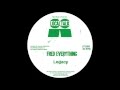 Fred Everything - Legacy (Local Talk 2013) - Local Talk Records Fred Everything - Legacy (Local Talk 2013)