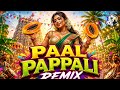 Paal Pappali Remix GTown Creation Exclusive Tamil Folk Mix TikTok Tamil Trending Remix 2026