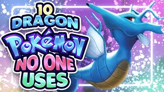 10 Dragon Pokemon Nobody Uses