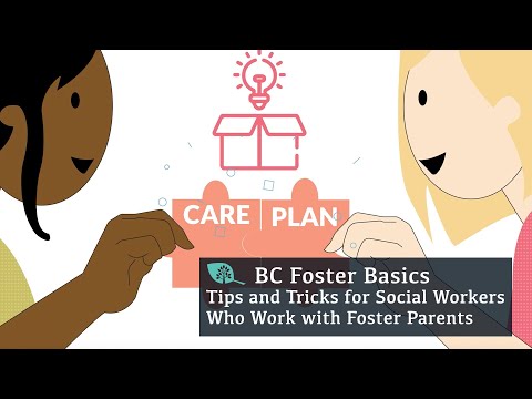 BC Foster Basics: Tips and Tricks for Social Workers who Work with Foster Parents