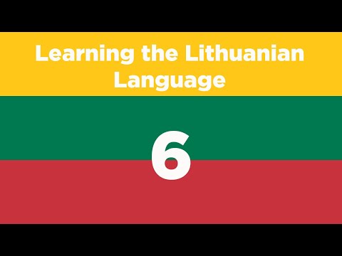 Learning The Lithuanian Language - Part 6 🇱🇹