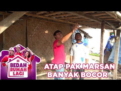 Atap Rumah Pak Marsan Banyak Yang Bocor - Bedah Rumah Lagi