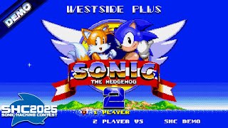 Sonic 2 Westside Plus (SHC '25 Early Demo) ✪ Walkthrough (1080p/60fps)