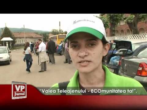 “Valea Teleajenului – ECOmunitatea ta!”.