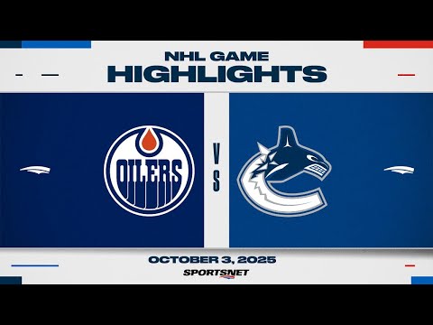 NHL Preseason Highlights | Oilers vs. Canucks - October 3, 2025