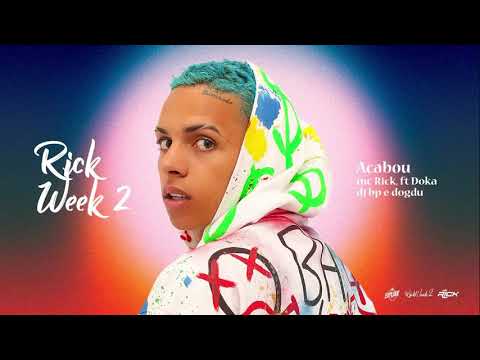 MC Rick e Sidoka  - Acabou (DJ BP e DogDu)