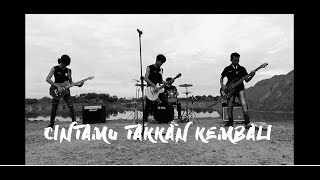 Download lagu MARKABAND - CINTAMU TAKKAN KEMBALI mp3 Download lagu MARKABAND - CINTAMU TAKKAN KEMBALI mp3
