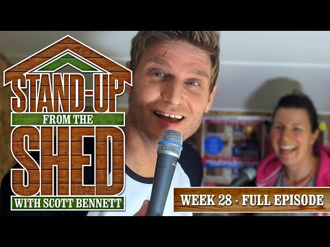 STAND UP FROM THE SHED 28 - "QUARANTINE QUARRELS"
