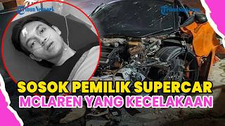 Download lagu ®️🔴 SOSOK YOUTUBER ANDRA ST YANG KECELAKAAN❗HINGGA SUPERCAR MCLAREN HARGA MILIARAN TERBELAH mp3