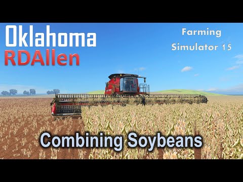 Combining Soybeans | E16 Oklahoma | Farming Simulator 15