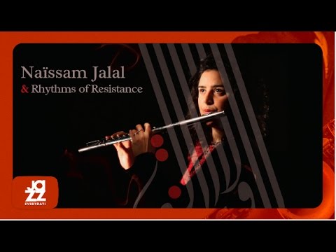 Naïssam Jalal, Rhythms of Resistance - Dar Beida