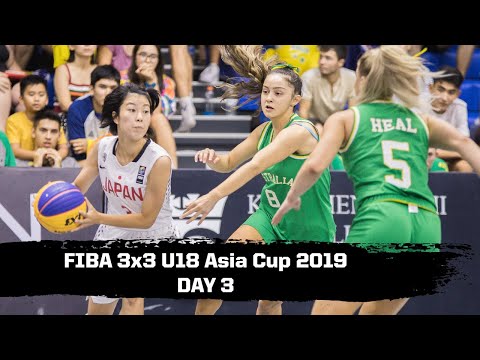 RE-LIVE - FIBA 3x3 U18 Asia Cup 2019 - Day 3 | 3x3 Basketball