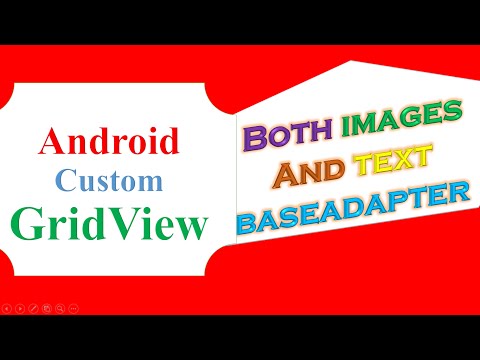 Android Custom GridView -  With Both Images and Text [BaseAdapter]