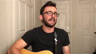 Weep With Me by Rend Collective (Cover) - Tyler Shook
