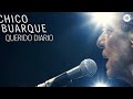 Chico Buarque - Querido Diário (DVD "Na Carreira")