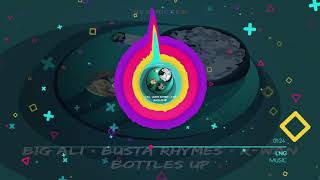 Big Ali x Busta Rhymes x R Wan - Bottles Up