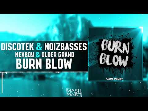 DISCOTEK vs. NoizBasses x c & Older Grand - Burn BLOW (Słoma Mashup)