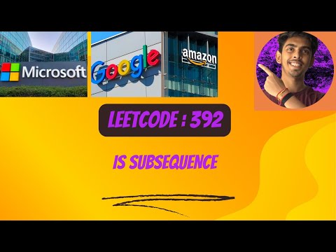 Leetcode 392 Is Subsequence Three Methods Recursion Two Pointer Dynamic Programming