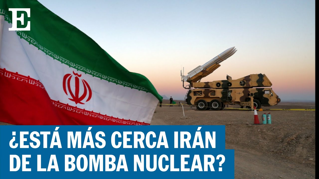 ¿Puede Irán fabricar armas nucleares? | EL PAÍS