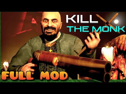 HALF LIFE 2 KILL THE MONK | Full Mod Walkthrough | No Commentary