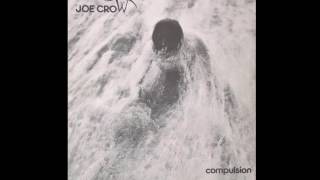 JOE CROW--EACH TO HIS OWN