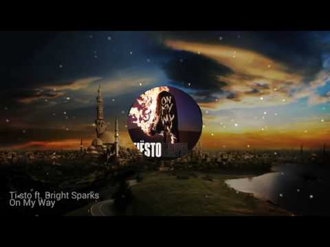 Ti sto ft. Bright Sparks - On My Way