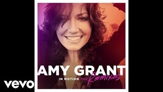 Amy Grant - You&#39;re Not Alone (Radio Edit/Audio) ft. Guy Scheiman