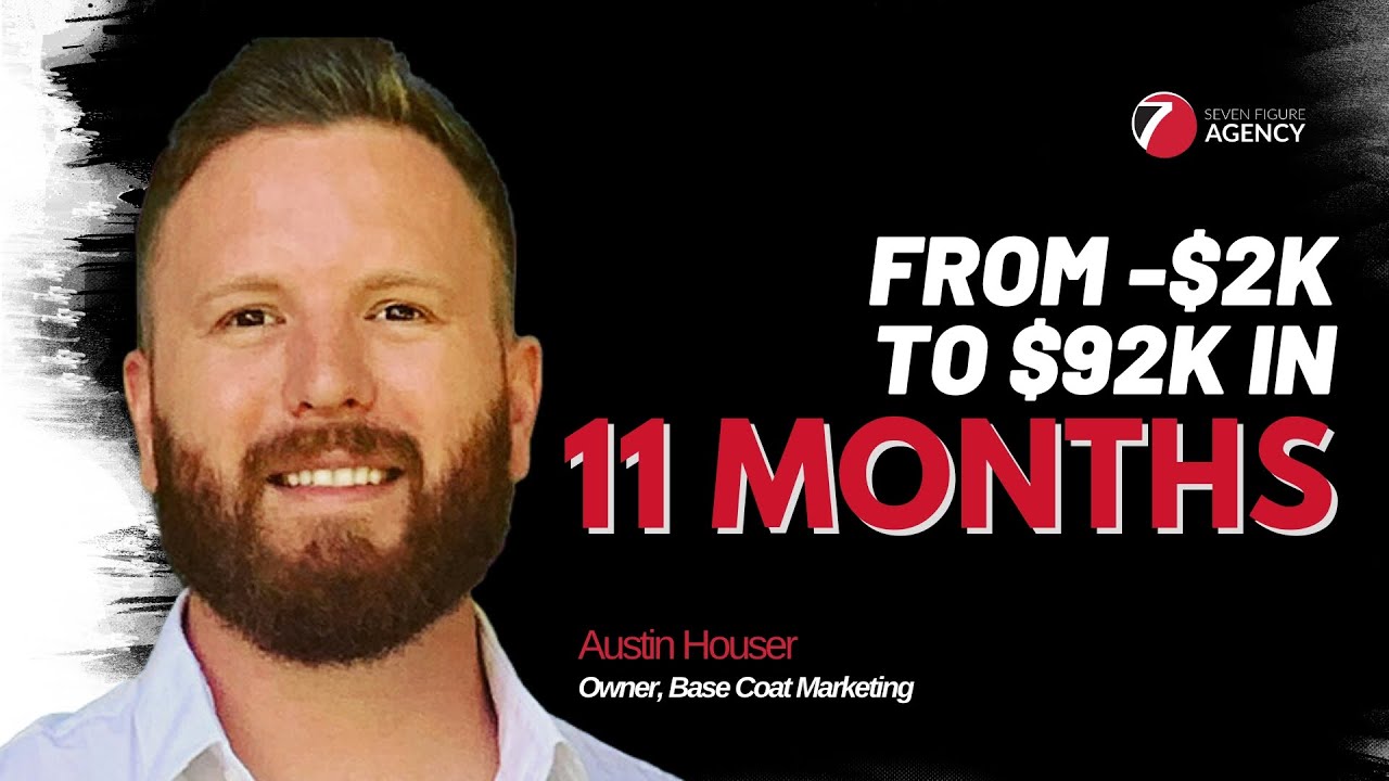 Austin Houser - Seven Figure Agency Member