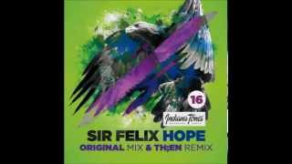 Sir Felix   Hope (Original Mix)