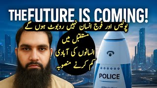 When Robots Rule the World – The Age of AI۔ || Robots, AI & the New World: What’s Coming Next?