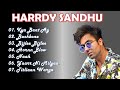 Harrdy Sandhu | Jukebox Non Stop | Top Hindi Punjabi Bollywood Hit Songs | Music Hitbox