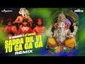Sadda Dil Vi Tu Ga Ga Ga Ganpati DJ Abhishek DJ Vinisha Remix