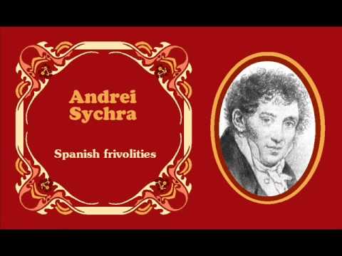 Andrei Sychra -  «Spanish frivolities»