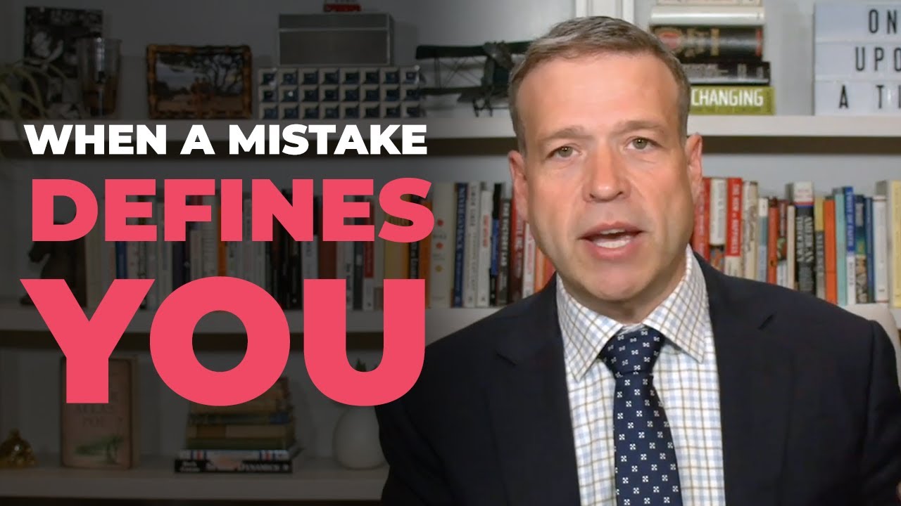 When a Mistake Defines You