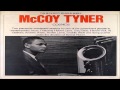 McCoy Tyner - Song For My Lady