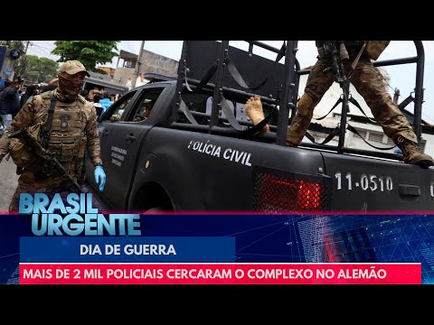 Mais de 2 mil policiais cercaram o complexo no Alemão | Brasil Urgente