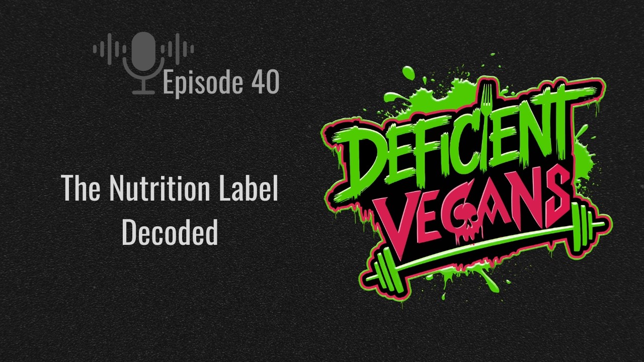 The Nutrition Label Decoded
